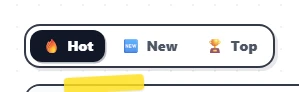 A close-up of the SortTabs row on /community. Three rounded buttons — Hot, New, Top — with the active one filled with the gradient background and a small flame/clock/trophy icon.
