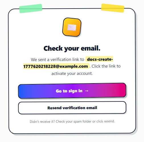 The 'Check your email' card after submitting the register form. A large envelope emoji in a yellow-orange tile sits at the top, with the headline 'Check your email.' below. Body text confirms the address, with two buttons: a gradient 'Go to sign in' primary and a white-bordered 'Resend verification email' secondary.