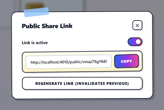 The standalone Public Share dialog opened from the dashboard. A toggle reads 'Link is active' next to a blue-to-pink gradient switch. Below it: the URL row, a Copy button, and a full-width Regenerate Link button.